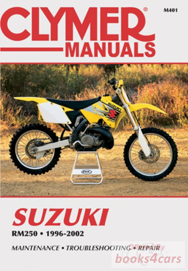 view cover of 1996-2002 Suzuki RM250 Shop Service Repair Manual by Clymer with Service & Repair Procedures for Engine Transmission Brakes Suspension Body Electrical & more in 360 pages
