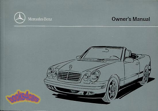 view cover of 1999 CLK320 Cabriolet Convertible owners manual by Mercedes