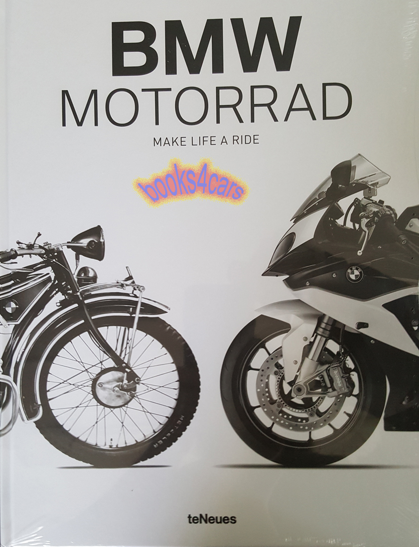 view cover of BMW Motorrad Make Life a Ride Motorcycle History by J. Gassebner & M. Bolt Large Heavy book over 320 pages 7 lbs 27x36 cm in English & German