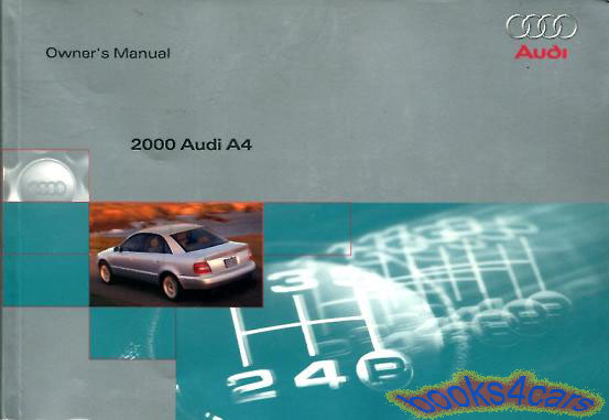 view cover of 2000 A4 Owners Manual by Audi