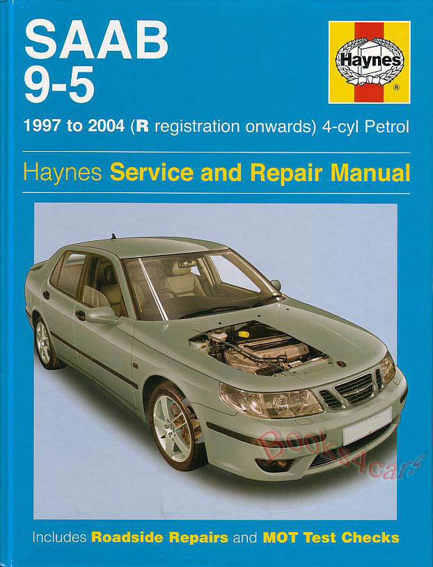 view cover of 1997-2005 Saab 9-5 Shop Service Repair Manual by Haynes 95 covers 2.0 & 2.3 4 cylinder engines