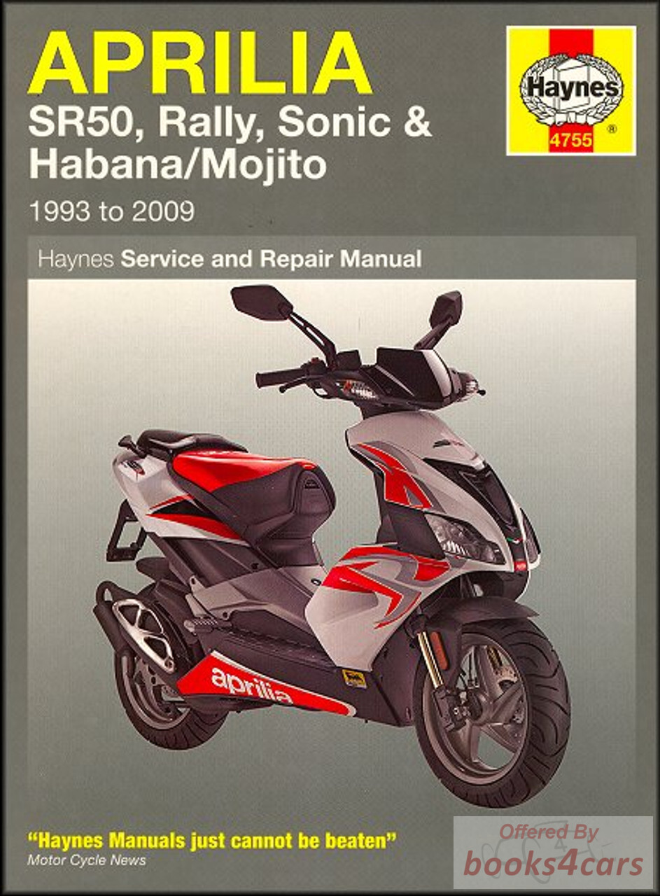 view cover of 1993-2008 Aprilia Shop Service Repair Manual by Haynes - covers the SR50 Rally Sonic Habana and Mojito Scooters