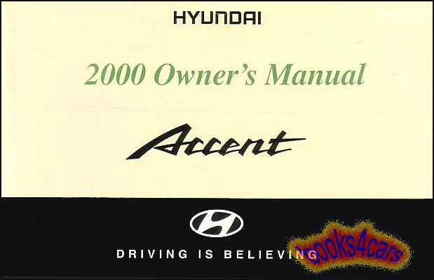 view cover of 2000 Accent Owners Manual by Hyundai