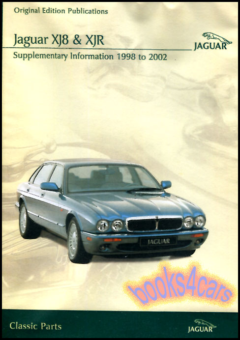 view cover of 1998-2002 XJ8 XJR VDP Supplementary Information manual CD By Jaguar incl Press packs sales brochures owners literature model year intros updates vehicle specs electronic electrical mechanical technical guides service info dealer fitted mods & accessories