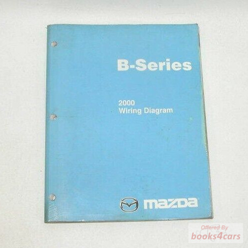 view cover of 2000 B-Series Wiring Diagrams manual by Mazda