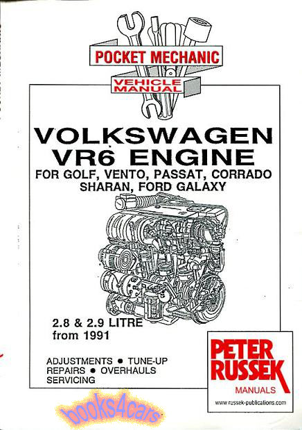 view cover of 1991-1995 Volkswagen VR6 2.8 & 2.9 Engine Shop Manual Russek as in Passat Does not cover 24V VR6