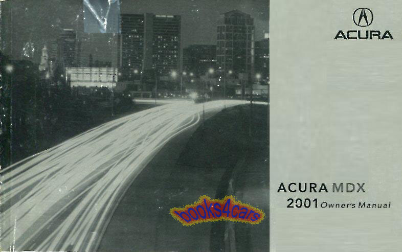 view cover of 2001 MDX Owners Manual by Acura