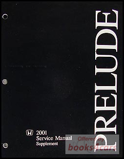 view cover of 2001 Prelude Shop Service Repair Manual Supplement by Honda to 97-99 Shop Manual and 2000 Supplement