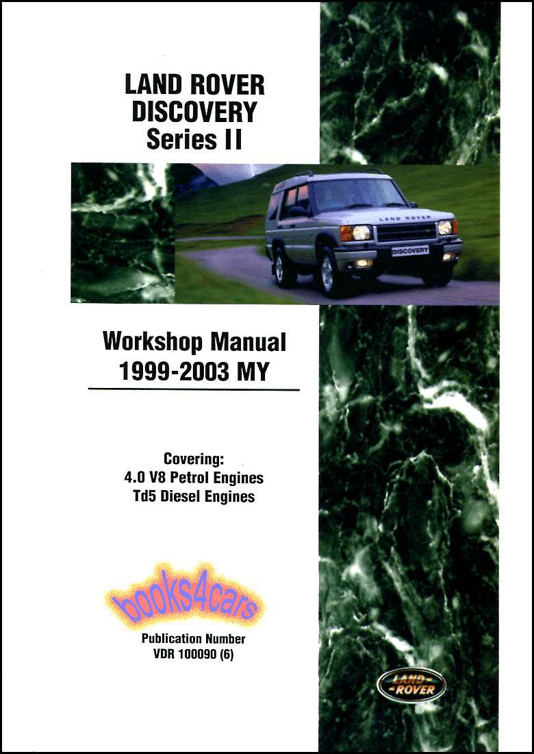 view cover of 1999-2003 Discovery 2 Shop Service Repair Manual by Land Rover over 1,500 pages