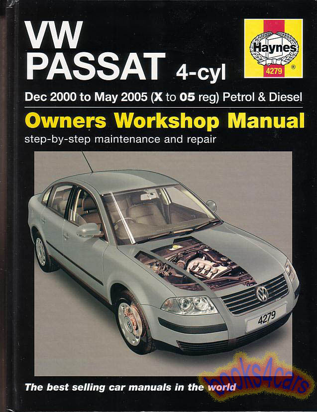 view cover of 2001-05 Volkswagen Passat 4 cyl & Diesel Shop Service Repair Manual 1.9 TDI 1896cc & 4 cyl gas/petrol engines 1.8 & 2.0 by Haynes