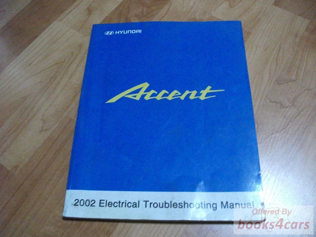 view cover of 2002 Accent Electrical Troubleshooting Manual by Hyundai
