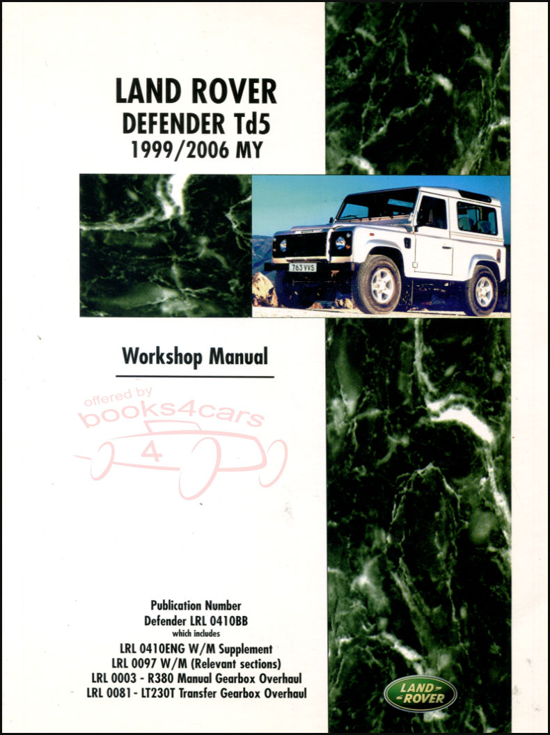 view cover of 1999-2006 Defender TD5 Shop Service Repair Manual 550 pgs by Land Rover