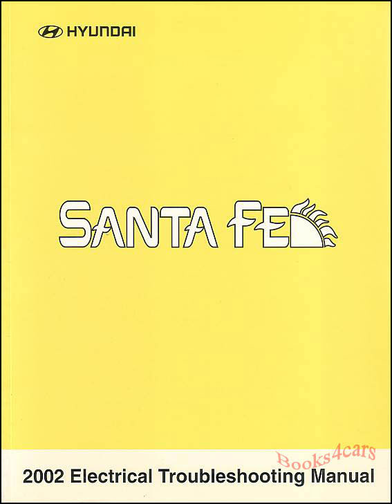 view cover of 2002 Santa Fe Electrical Troubleshooting Manual by Hyundai