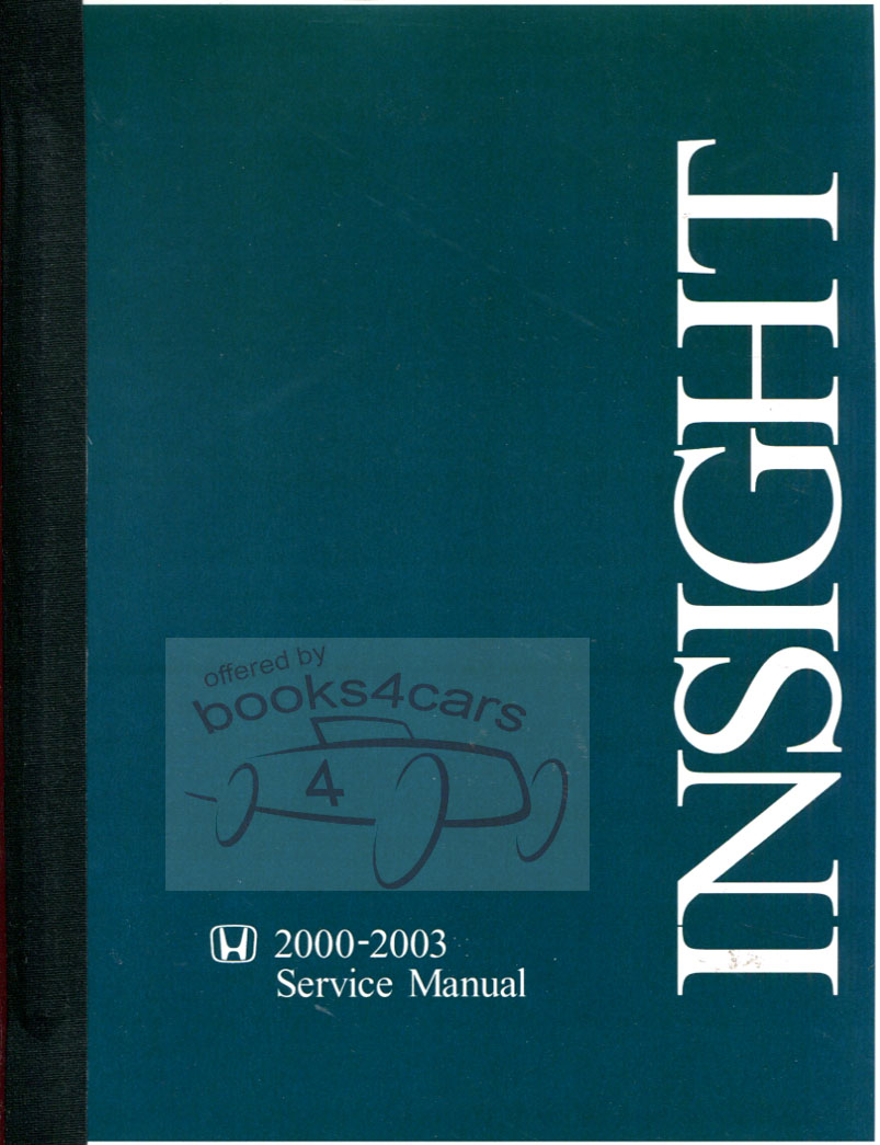 view cover of 2000-2006 Insight Hybrid Shop Service Repair Manual by Honda