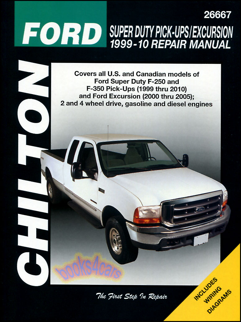 view cover of 1999-2010 Ford Super Duty Pickup Trucks F250 F350 & 2000-2005 Excursion Shop Service Repair Manual by Chilton gas & diesel engines 6.0 7.3