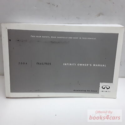 view cover of 2004 FX35 FX45 Owners Manual by Infiniti