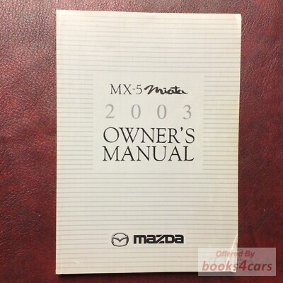 view cover of 2003 Miata MX-5 Owners Manual by Mazda