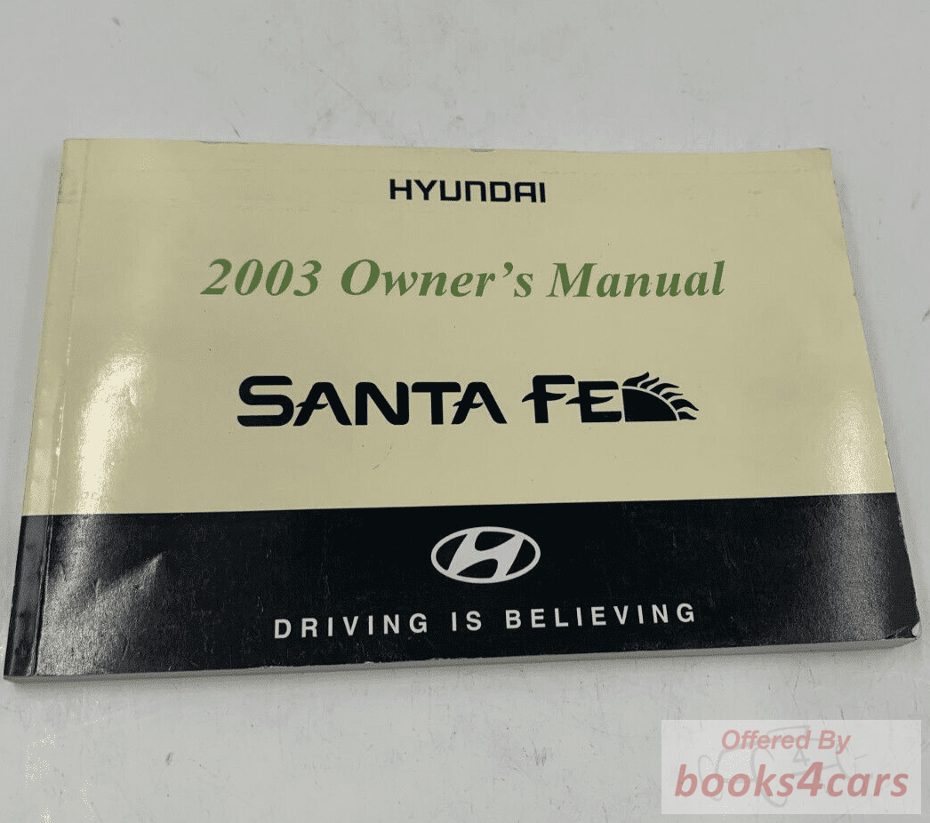 view cover of 2003 Santa Fe Owners Manual by Hyundai