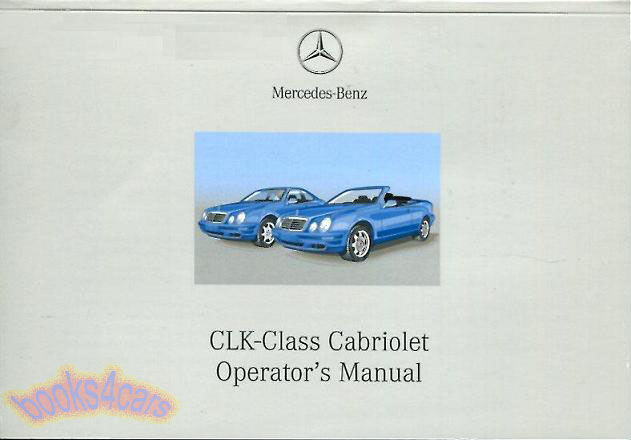 view cover of 2003 CLK430 CLK320 Cabriolet Owners Manual by Mercedes for 320 & 430 CLK
