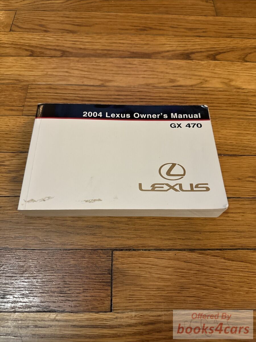 view cover of 2004 GX470 owners manual by Lexus