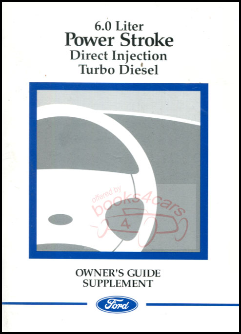 view cover of 2004 Ford 6.0 Diesel Truck owners manual Supplement 70 pages for F250 F350 SuperDuty F450 F550 F-250 F-350 F-450 F-550 Super Duty Pickup