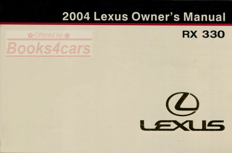 view cover of 2004 RX330 Owners manual by Lexus for RX 330 RX300
