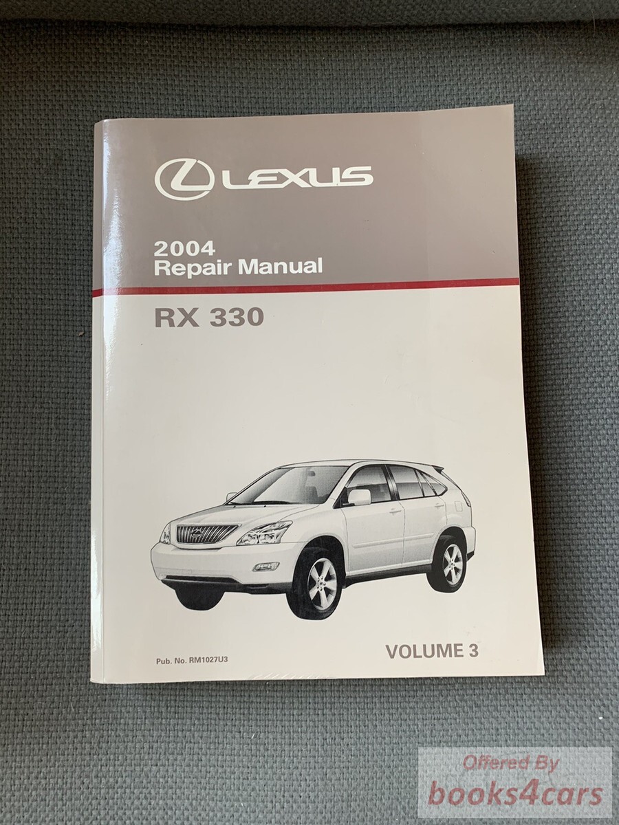 view cover of 2004 RX330 Shop Manual by Lexus (Vol. 3)