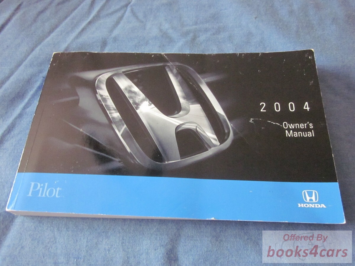 view cover of 2004 Pilot Owners Manual by Honda
