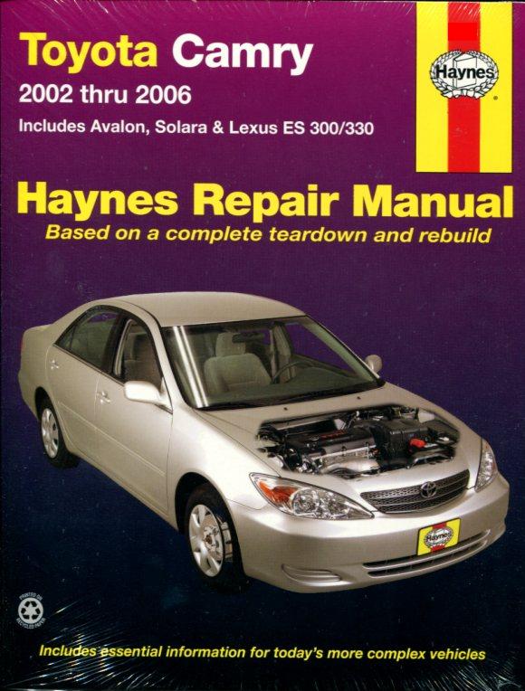 view cover of 2002-06 Toyota & Lexus ES300 & ES330 & Camry & Avalon & 02-08 Solara Shop Service Repair Manual 288 pages by Haynes