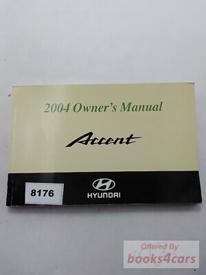 view cover of 2004 Accent Owners Manual by Hyundai