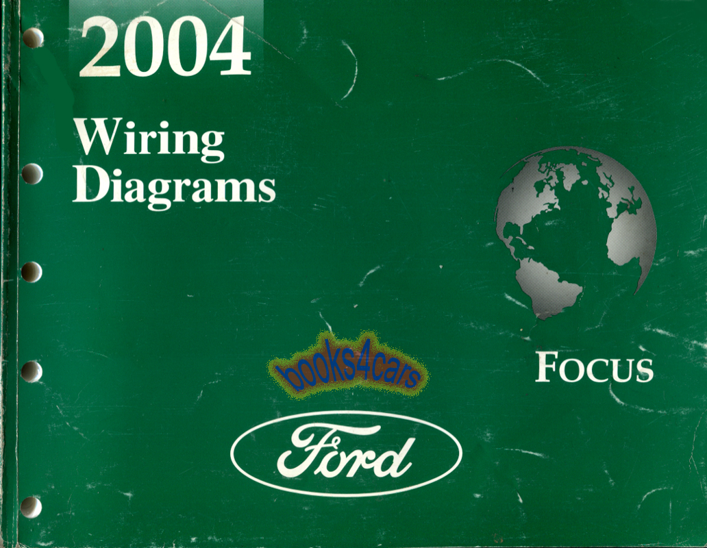 view cover of 2004 Focus Electrical Wiring Manual by Ford