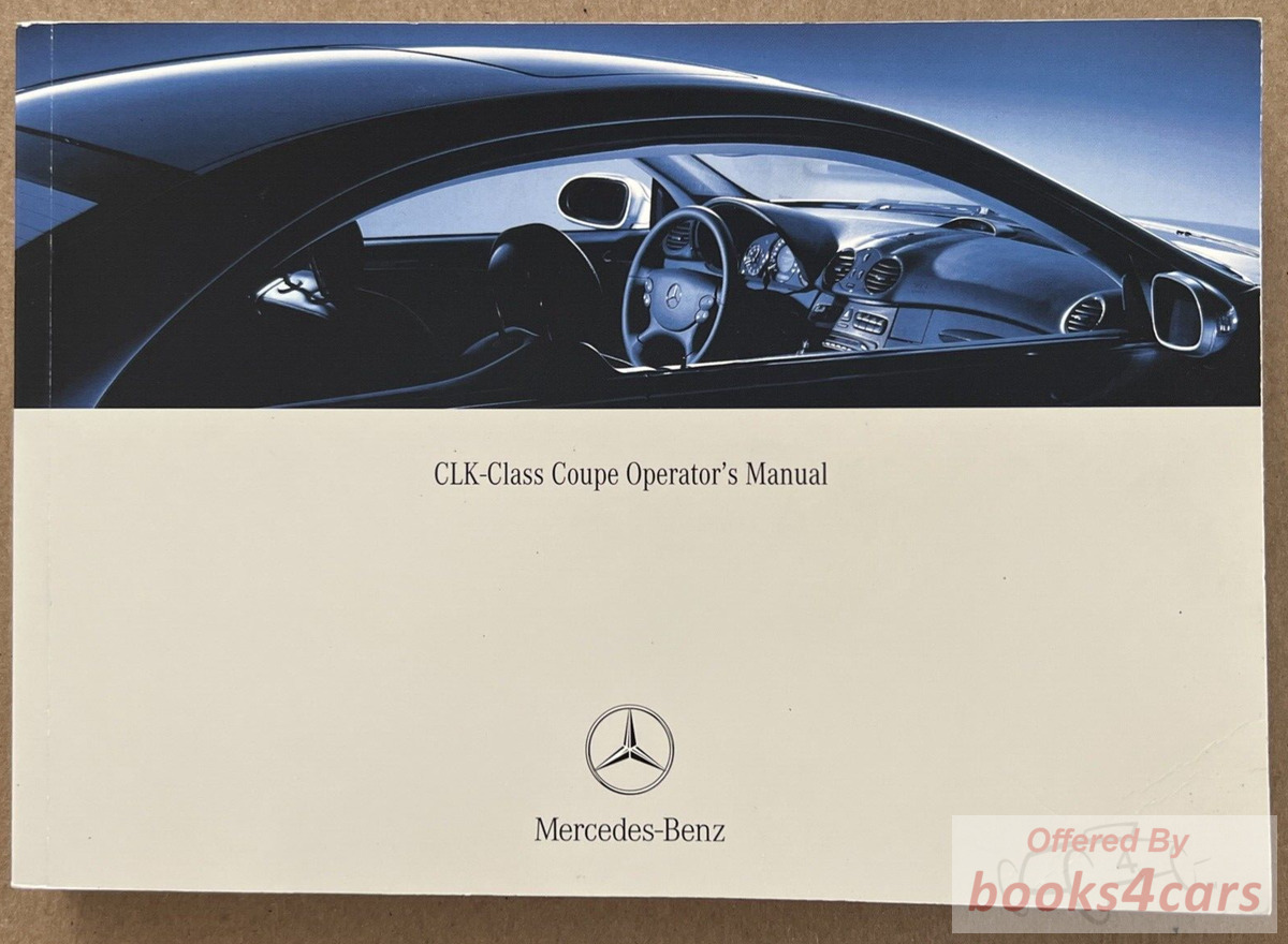 view cover of 2004 Mercedes CLK320 CLK55 AMG 500 Coupe Owners Manual