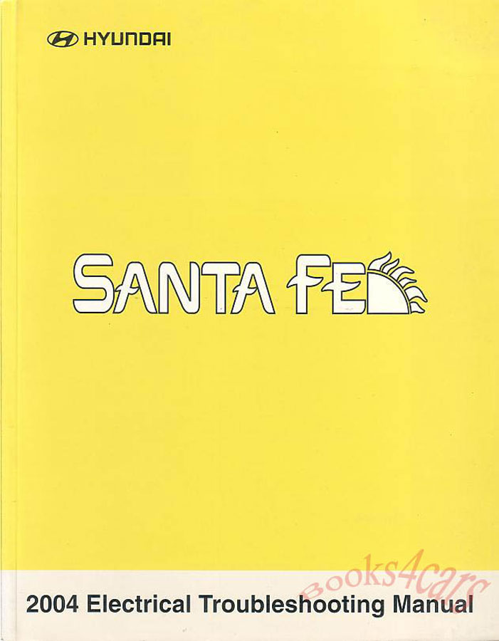 view cover of 2004 Santa Fe Electrical Troubleshooting Manual by Hyundai