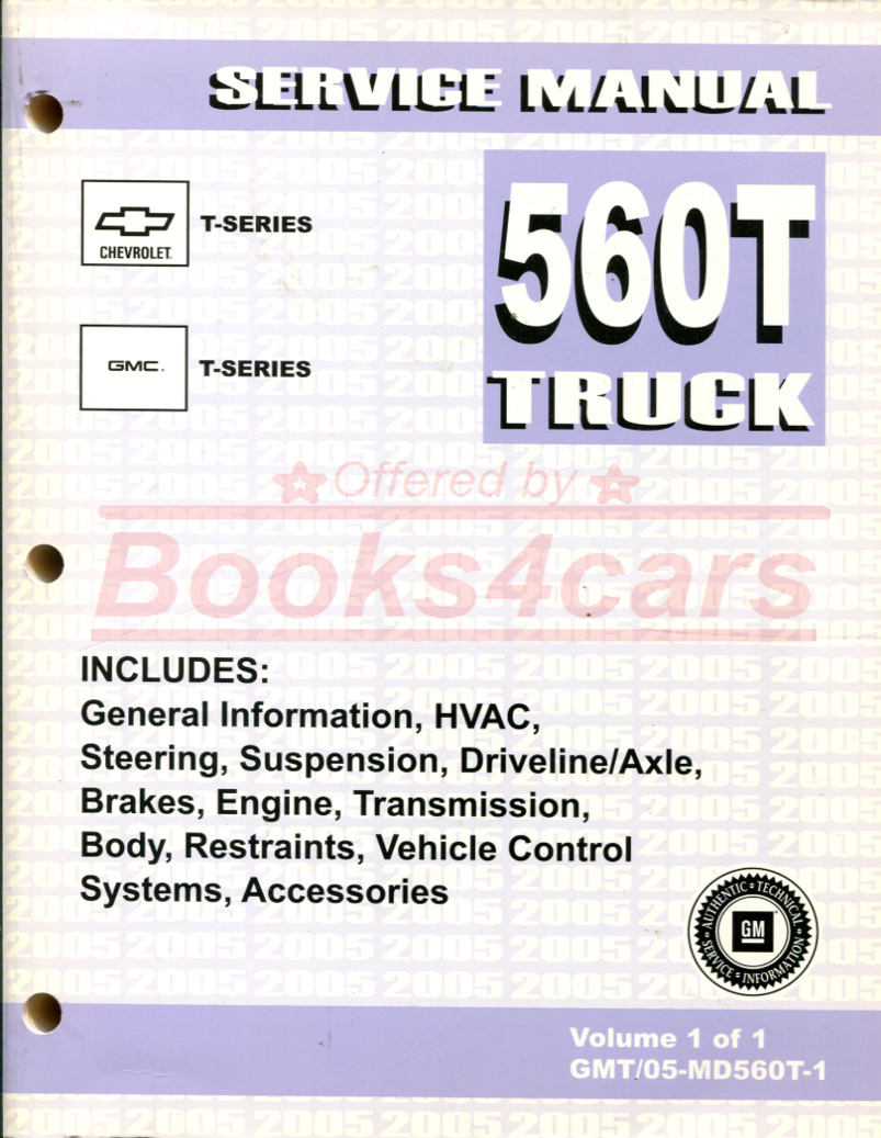 view cover of 2005 Isuzu GMC Medium duty T- Series NPR NQR FRR FSR FTR FVR CD-Rom Shop Service Repair Manual T-Series 560 W3500 W4500 W5500 Medium duty truck diesel tilt cab