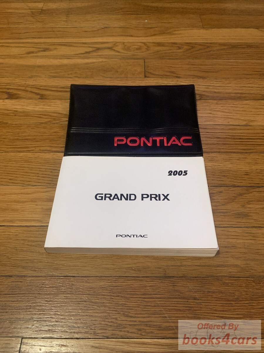 view cover of 2005 Pontiac Grand Prix Owners Manual