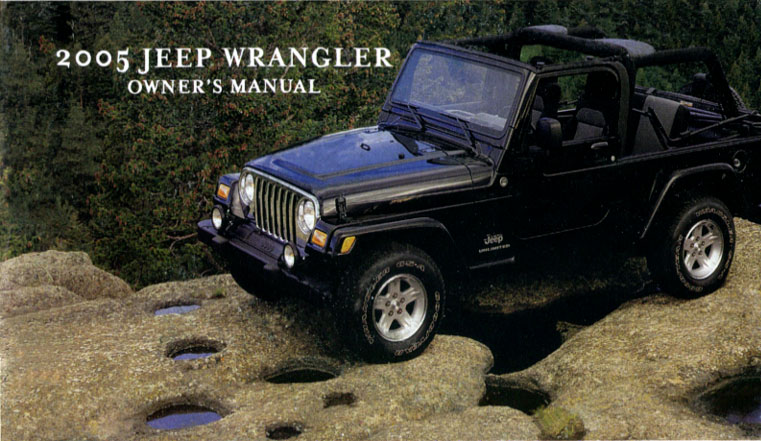 view cover of 2005 Wrangler Owners Manual by Jeep