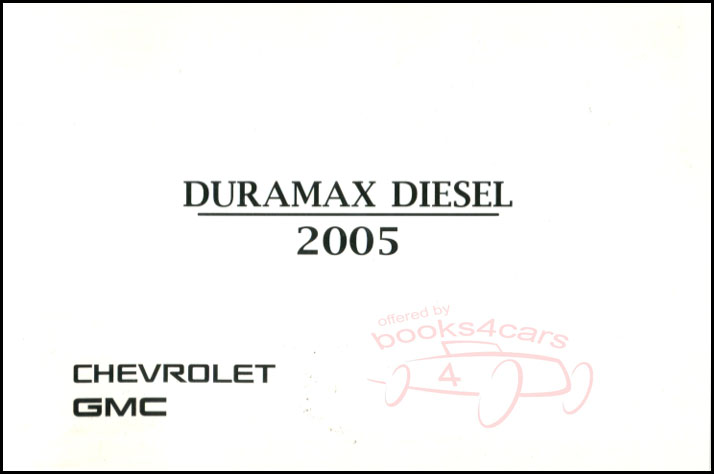 view cover of 2005 Diesel Supplement to Silverado Sierra Express & Savannah Owners Manual by Chevrolet & GMC with Duramax Engine