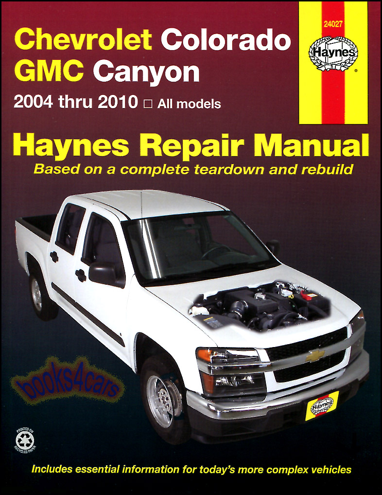 view cover of 2004-2012 Chevrolet Colorado & GMC Canyon Shop Service Repair Manual by Haynes 2.8 2.9 3.5 3.7