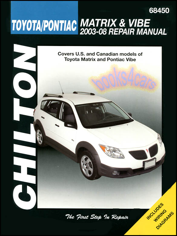 view cover of 2003-2008 Toyota Matrix & Pontiac Vibe Shop Service Repair Manual by Chilton