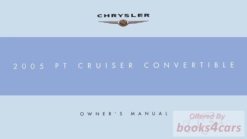 view cover of 2005 Chrysler PT Cruiser Convertible Owners Manual by Chrysler