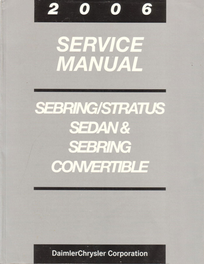 view cover of 2005 Sebring & Stratus Coupe Shop Service Repair Manual by Chrysler & Dodge