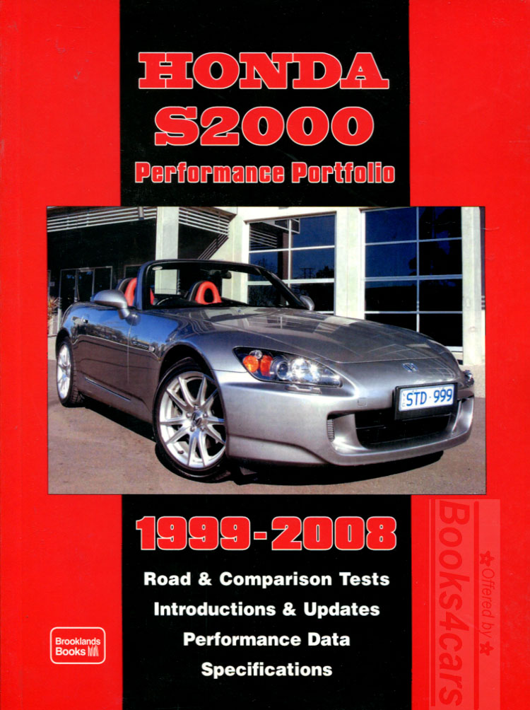 view cover of 1999-2008 Honda S2000 Performance Portfolio of road tests & articles 120 pages 250 photos by Brooklands
