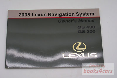 view cover of 2005 GS430 GS300 Navigation owners manual by Lexus