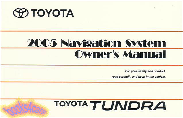 view cover of 2005 Tundra Navigation System Owners Manual by Toyota