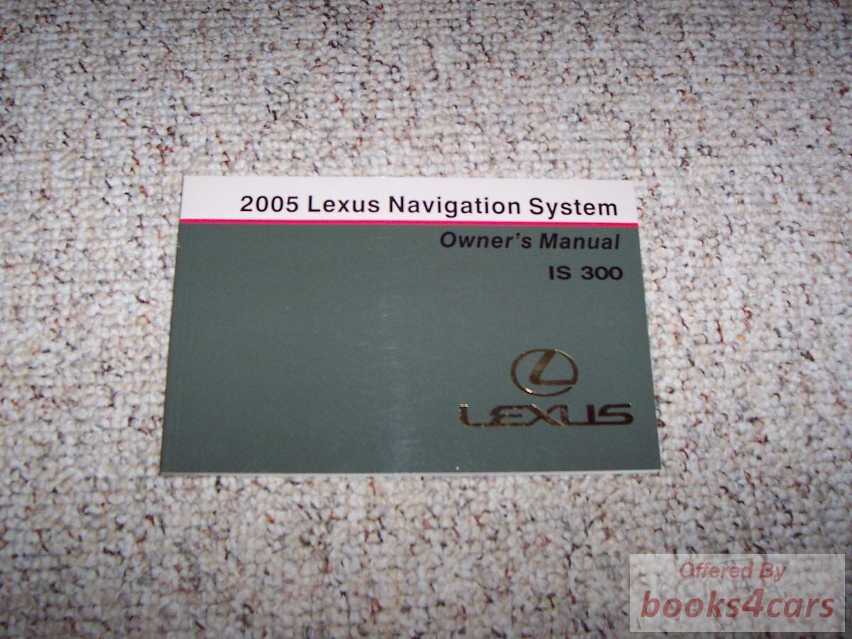 view cover of 2005 IS300 Navigation system owner manual by Lexus for IS 300