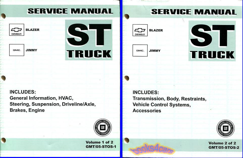 view cover of 2005 S/T Shop Service Repair Manual for Blazer S10 pickup Xtreme Bravada Jimmy Sonoma by Chevrolet GMC Oldsmobile 2 volume set for truck