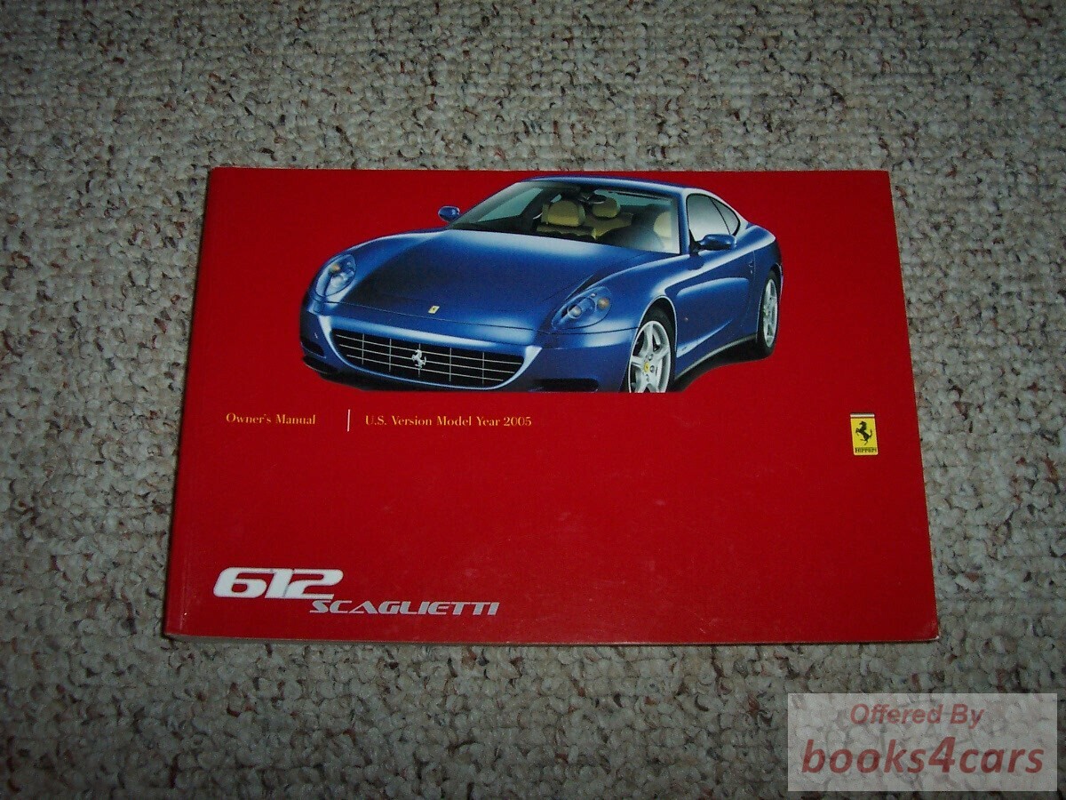 view cover of 612 Scaglietti Owners Manual by Ferrari