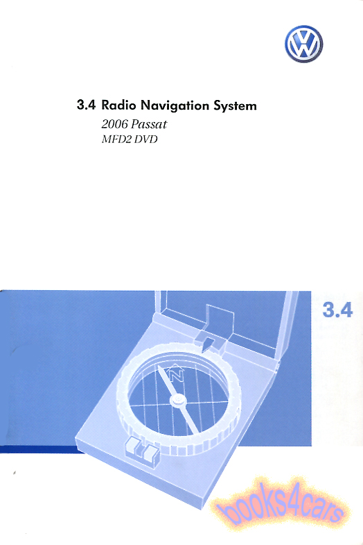view cover of 2006 VW MFD2 DVD Radio Navigation System manual by Volkswagen for Passat. This is a BOOK not a disc.