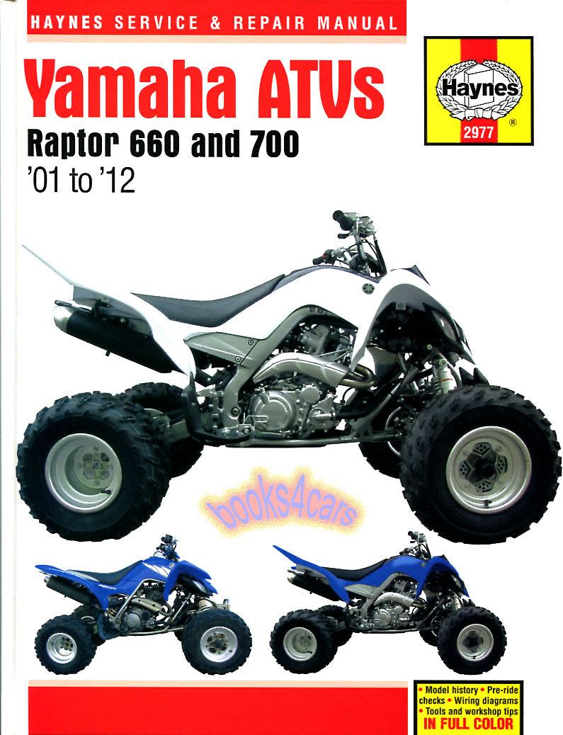 view cover of 2001-2012 Yamaha Raptor 660 & 700 ATV Shop Service Repair Manual by Haynes