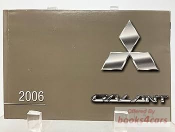 view cover of 2006 Mitsubishi Galant Owners Manual